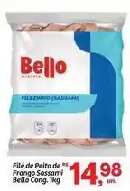 Fort Atacadista Bello - filé de peito de frango sassami oferta