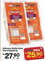 Fort Atacadista Seara - máscara e oralha suína oferta