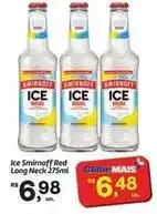 Fort Atacadista Smirnoff - ice red long neck oferta