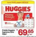 Fort Atacadista Huggies - fralda supreme care oferta