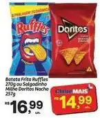 Fort Atacadista Ruffles - batata frita 270g ou salgadinho doritos nacho oferta