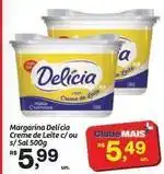 Fort Atacadista Delícia - margarina creme de leite c/ ou s/ sal oferta