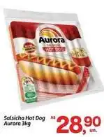 Fort Atacadista Aurora - salsicha hot dog oferta