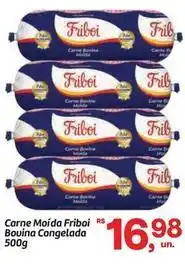 Fort Atacadista Friboi - carne moída bouina congelada oferta