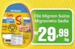 Supermercados Pague Menos Filé Mignon Suíno Mignoneto Sadia oferta
