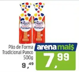 Arena Atacado Pão de Forma Tradicional Panco oferta