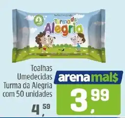 Arena Atacado Toalhas Umedecidas Turma da Alegria oferta