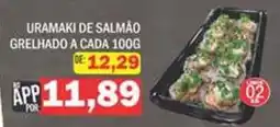 Supermercados Mendonça Uramaki de salmão grelhado a cada 100g oferta
