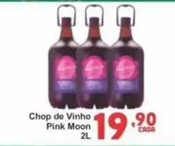Rede Super Compras Chop de Vinho Pink Moon oferta