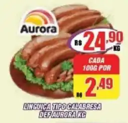 Violeta Supermercados linguiça tipo calabresa def/aurora kg oferta