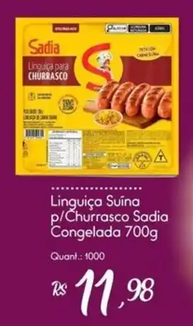 Linguiça Suína p/Churrasco Sadia