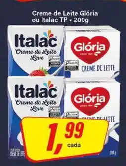 Rede Supermarket Creme de Leite Glória ou Italac TP oferta