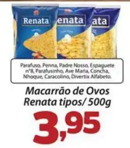 Confiança Supermercados Macarrão de Ovos Renata tipos oferta