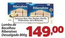 Confiança Supermercados Lombo de Bacalhau Riberalves oferta