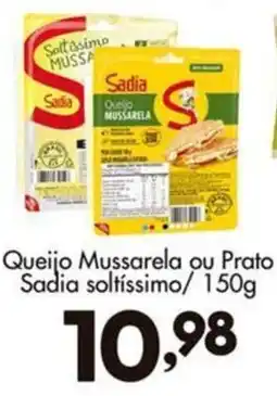 Confiança Supermercados Queijo Mussarela ou Prato Sadia soltissimo oferta