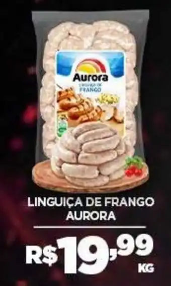 Linguiça de frango aurora