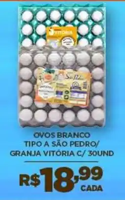 DB Supermercados ovos branco tipo a são pedro/ granja vitória c/ 30und oferta