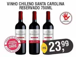 Supermercados Varandas vinho chileno santa carolina reservado oferta