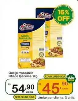 Giga Atacado Queijo mussarela fatiado oferta