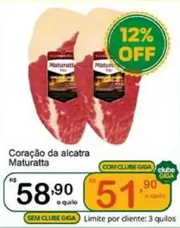 Giga Atacado Coração da alcata Maturatta oferta