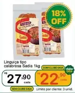 Giga Atacado Linguiça tipo calabresa Sadia oferta