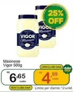 Giga Atacado Maionese vigor oferta