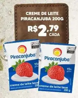 Bonanza Supermercados Creme de leite piracanjuba oferta