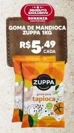 Bonanza Supermercados goma de mandioca zuppa oferta