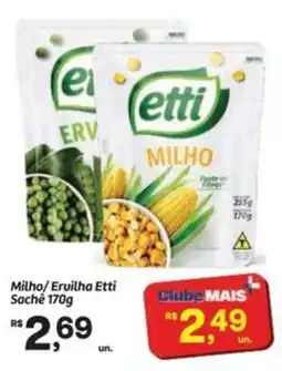 Fort Atacadista Milho/ Ervilha Etti oferta