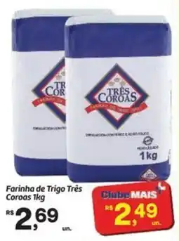 Fort Atacadista Farinha de trigo três coroas oferta