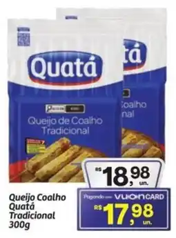 Fort Atacadista Queijo Coalho Quatá Tradicional oferta
