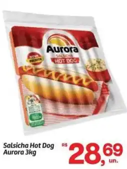 Fort Atacadista Salsicha Hot Dog Aurora oferta