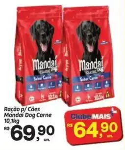 Fort Atacadista Ração p/ Cães Mandai Dog Carne oferta