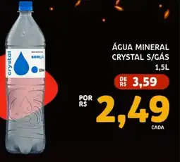 Bergamais Supermercados Água mineral crystal s/gás oferta
