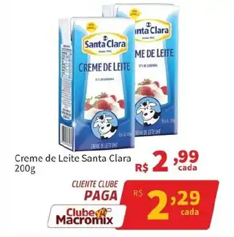 Macromix Atacado Creme de Leite Santa Clara oferta