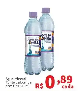 Macromix Atacado Água Mineral Fonte da Lomba sem Gás oferta