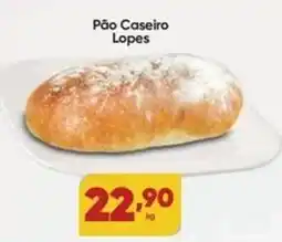 Lopes Supermercados Pão Caseiro Lopes oferta