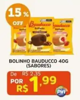 Pinheiro Supermercado Bolinho bauducco 40g (sabores) oferta