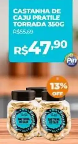 Pinheiro Supermercado Castanha de caju pratile oferta