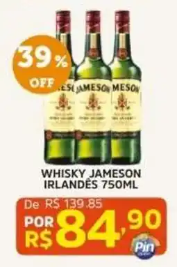 Pinheiro Supermercado Whisky jameson irlandês oferta