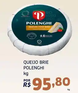 Bergamais Supermercados Queijo brie polenghi oferta