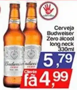 Supermercados Gricki Cerveja Budweiser Zero álcool long neck oferta
