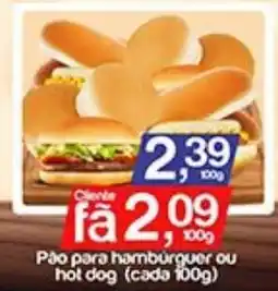 Supermercados Gricki Pão para hambúrguer ou hot dog oferta