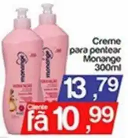 Supermercados Gricki Creme para pentear Monange oferta
