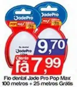 Supermercados Gricki Fio dental jade pro pop max oferta