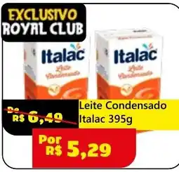 Royal Supermercados Leite Condensado Italac oferta