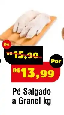 Royal Supermercados Pé Salgado a Granel kg oferta