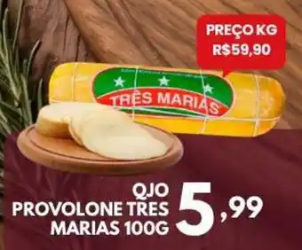Qjo provolone tres marias