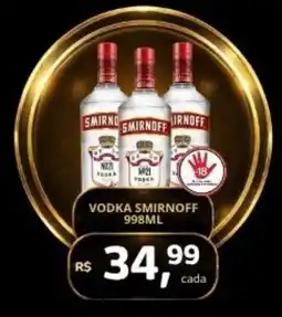 Cercadão vodka smirnoff oferta