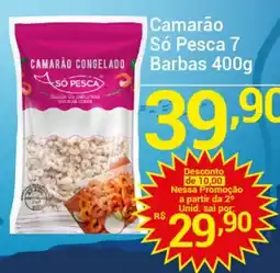 X Supermercados Camarão congelado só pesca 7 barbas oferta